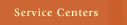 Service Centers